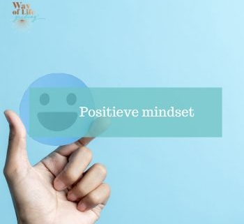Positieve mindset positief denken